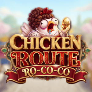 Chicken Route: Ro-co-co